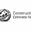 Construction Estimate Help